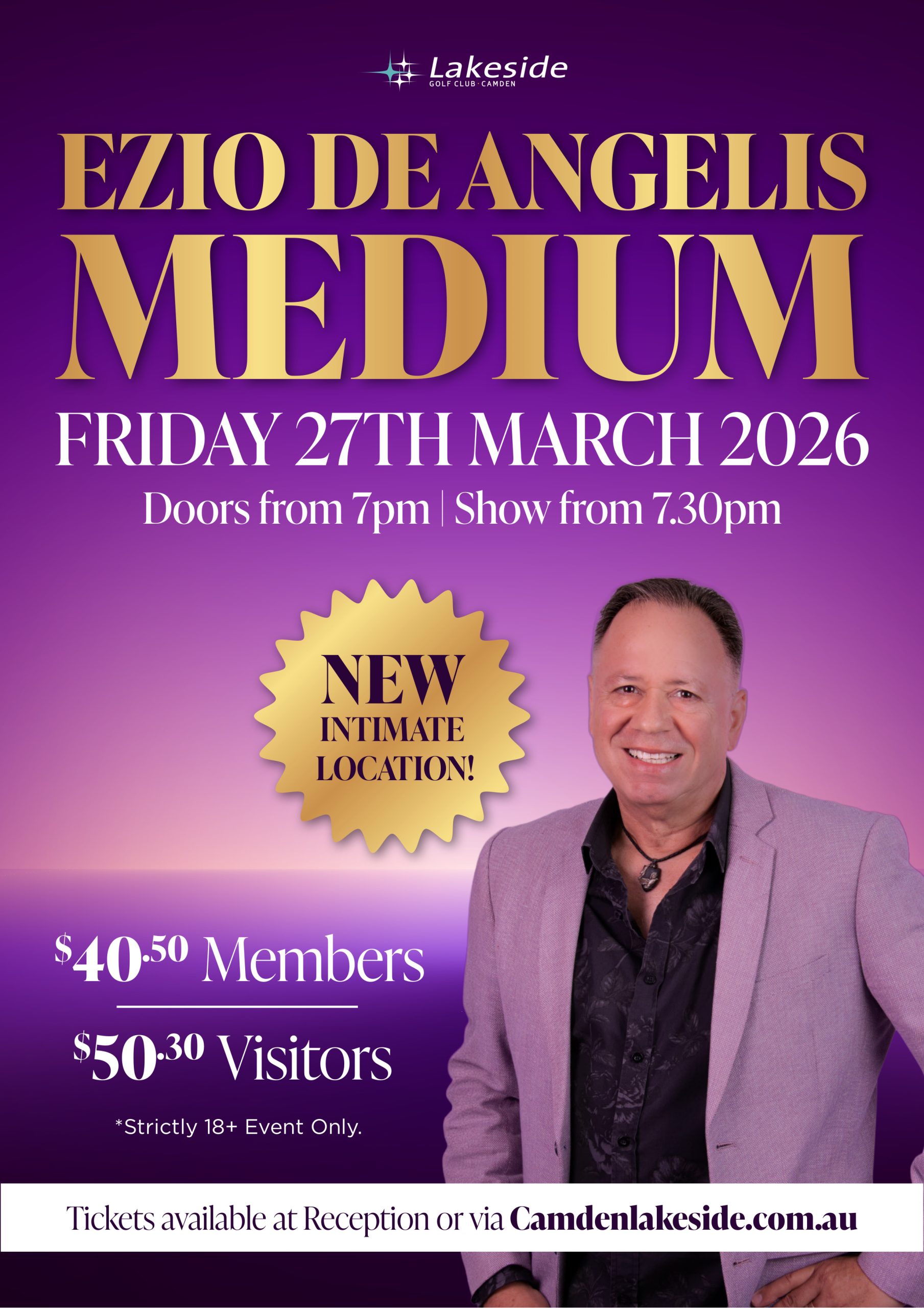 Ezio will appear at the gorgeous Lakeside Golf Club at Camdem for the first time and will connect to your loved ones in the spirit world. 