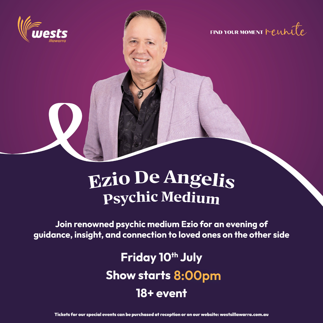 Ezio De Angelis Medium connects to your loved ones in the spirit world at Wests Illawarra!